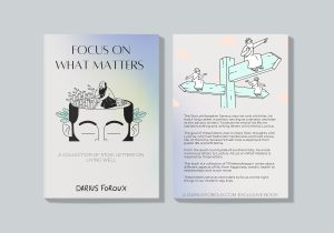 Focus on What Matters book Darius Foroux